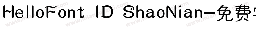 HelloFont ID ShaoNian字体转换